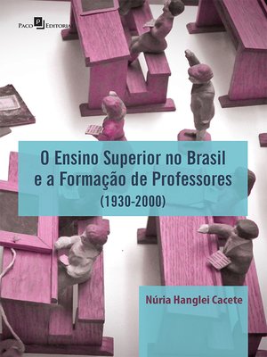 cover image of O Ensino Superior no Brasil e a Formação de Professores